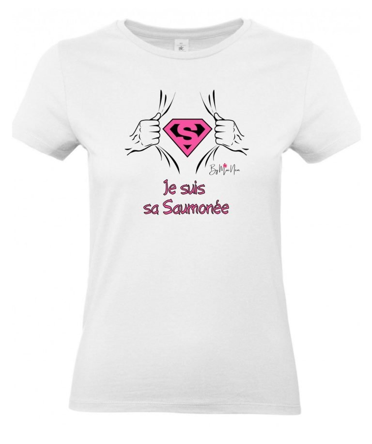 Je suis sa saumonée - TS femme ajusté